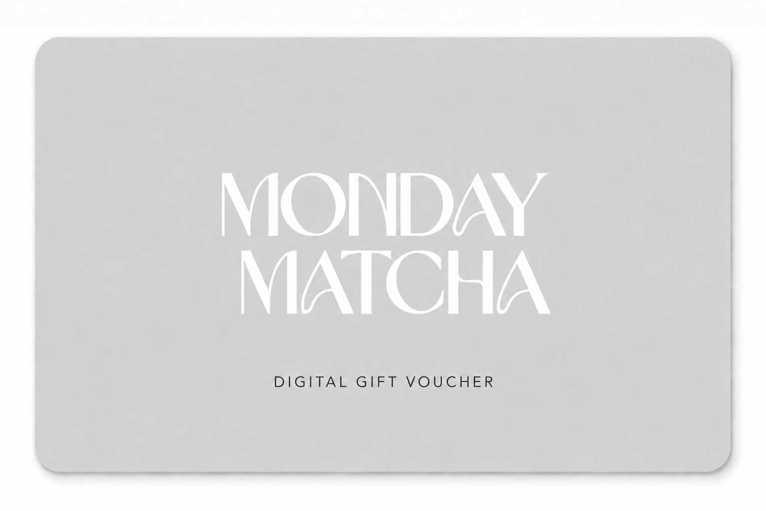 Monday Matcha Gift Card